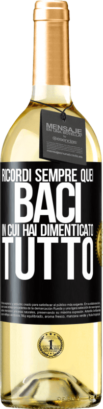 29,95 € Spedizione Gratuita | Vino bianco Edizione WHITE Ricordi sempre quei baci in cui hai dimenticato tutto Etichetta Nera. Etichetta personalizzabile Vino giovane Raccogliere 2025 Verdejo