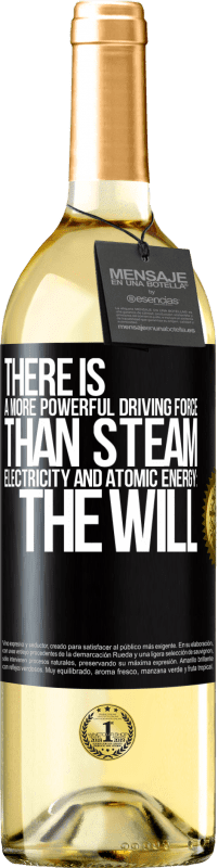 29,95 € | White Wine WHITE Edition There is a more powerful driving force than steam, electricity and atomic energy: The will Black Label. Customizable label Young wine Harvest 2024 Verdejo