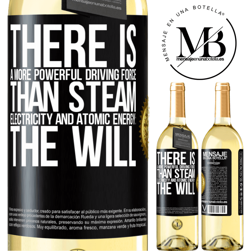 29,95 € Free Shipping | White Wine WHITE Edition There is a more powerful driving force than steam, electricity and atomic energy: The will Black Label. Customizable label Young wine Harvest 2022 Verdejo