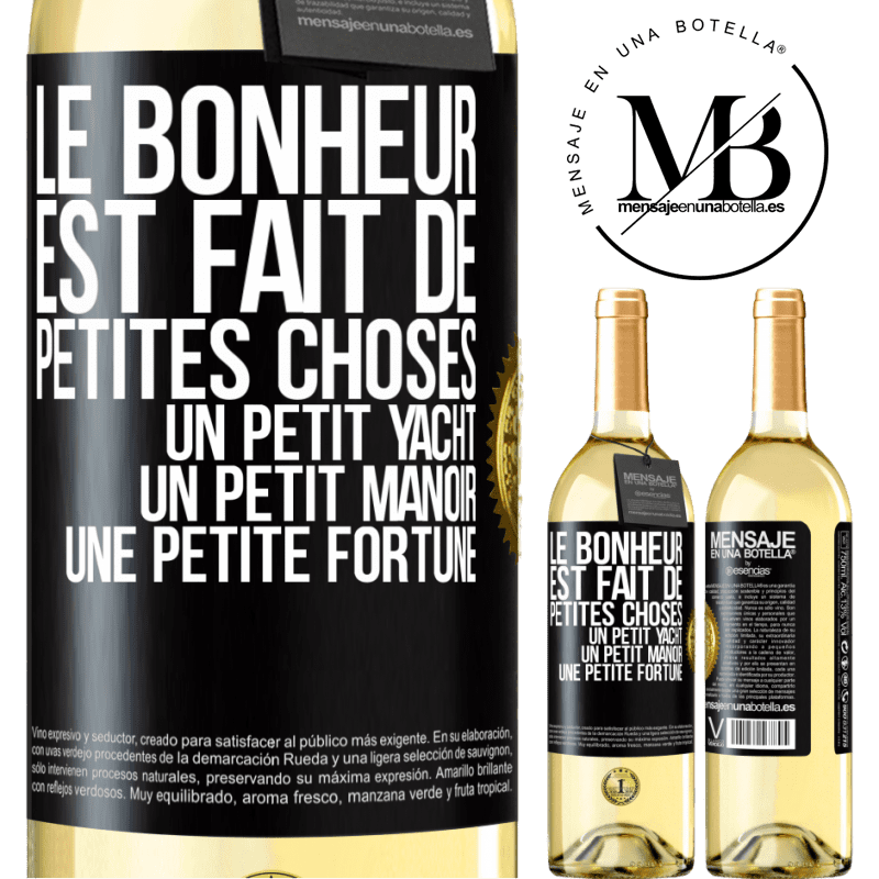 29,95 € Envoi gratuit | Vin blanc Édition WHITE Le bonheur est fait de petites choses: un petit yacht, un petit manoir, une petite fortune Étiquette Noire. Étiquette personnalisable Vin jeune Récolte 2023 Verdejo