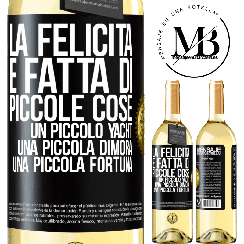 29,95 € Spedizione Gratuita | Vino bianco Edizione WHITE La felicità è fatta di piccole cose: un piccolo yacht, una piccola dimora, una piccola fortuna Etichetta Nera. Etichetta personalizzabile Vino giovane Raccogliere 2023 Verdejo