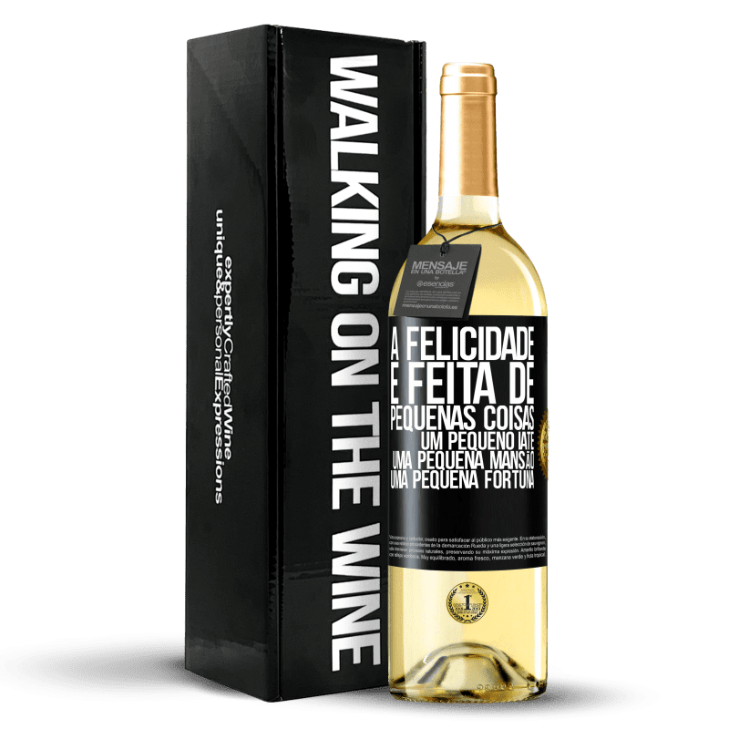 29,95 € Envio grátis | Vinho branco Edição WHITE A felicidade é feita de pequenas coisas: um pequeno iate, uma pequena mansão, uma pequena fortuna Etiqueta Preta. Etiqueta personalizável Vinho jovem Colheita 2024 Verdejo