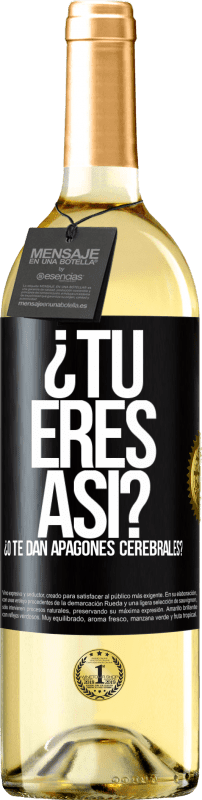 29,95 € Envío gratis | Vino Blanco Edición WHITE ¿Tú eres así o te dan apagones cerebrales? Etiqueta Negra. Etiqueta personalizable Vino joven Cosecha 2024 Verdejo