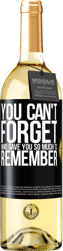 29,95 € | Белое вино Издание WHITE Вы не можете забыть, кто дал вам так много, чтобы запомнить Черная метка. Настраиваемая этикетка Молодое вино Урожай 2023 Verdejo