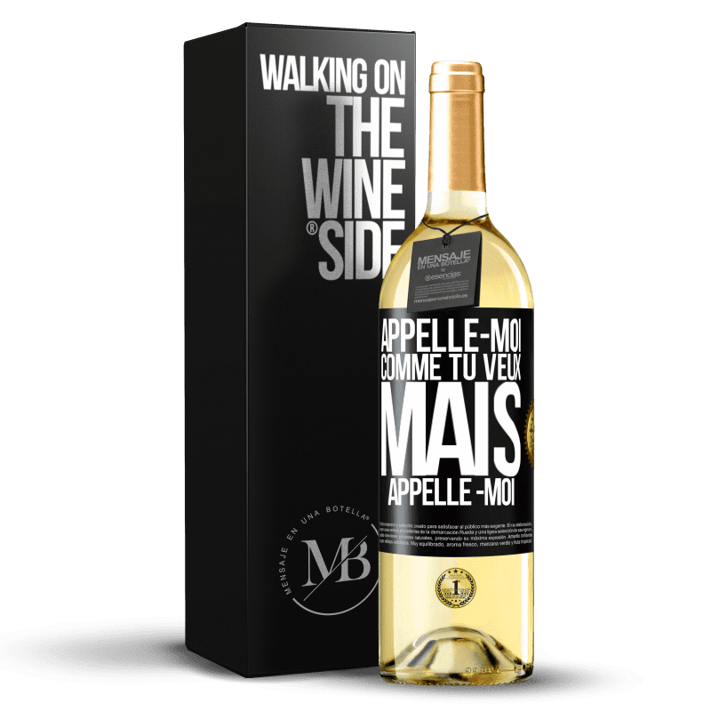 29,95 € Envoi gratuit | Vin blanc Édition WHITE Appelle -moi comme tu veux, mais appelle -moi Étiquette Noire. Étiquette personnalisable Vin jeune Récolte 2023 Verdejo