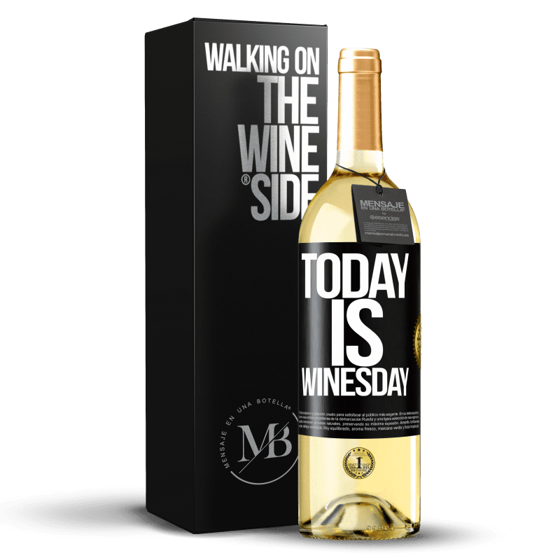 29,95 € Envio grátis | Vinho branco Edição WHITE Today is winesday! Etiqueta Preta. Etiqueta personalizável Vinho jovem Colheita 2024 Verdejo