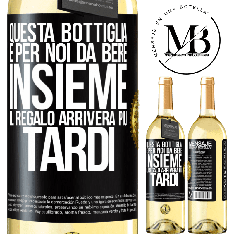 29,95 € Spedizione Gratuita | Vino bianco Edizione WHITE Questa bottiglia è per noi da bere insieme. Il regalo arriverà più tardi Etichetta Nera. Etichetta personalizzabile Vino giovane Raccogliere 2023 Verdejo