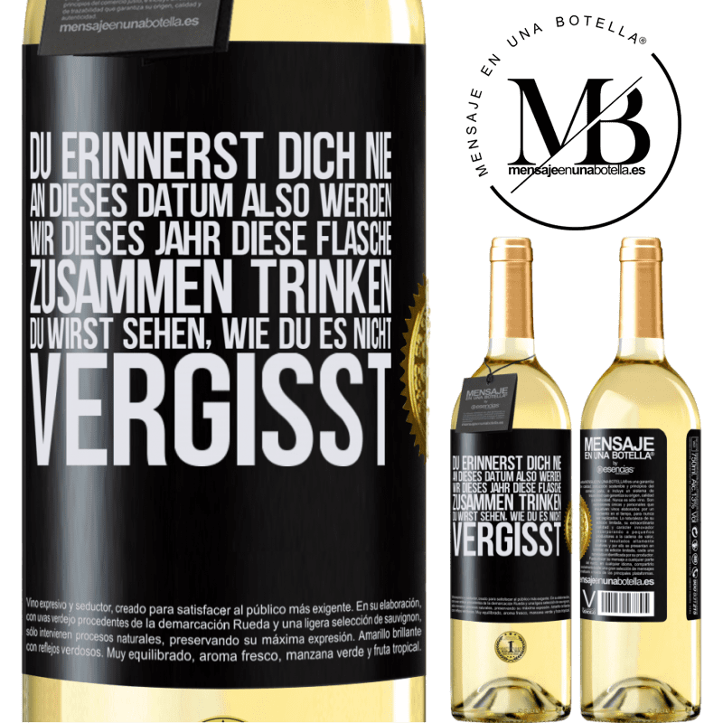 29,95 € Kostenloser Versand | Weißwein WHITE Ausgabe Du erinnerst dich nie an dieses Datum, also werden wir dieses Jahr diese Flasche zusammen trinken. Du wirst sehen, dass du das n Schwarzes Etikett. Anpassbares Etikett Junger Wein Ernte 2025 Verdejo