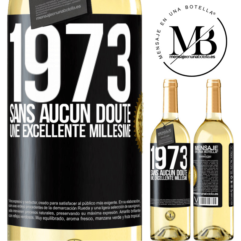 29,95 € Envoi gratuit | Vin blanc Édition WHITE 1973. Sans aucun doute, une excellente millésime Étiquette Noire. Étiquette personnalisable Vin jeune Récolte 2023 Verdejo