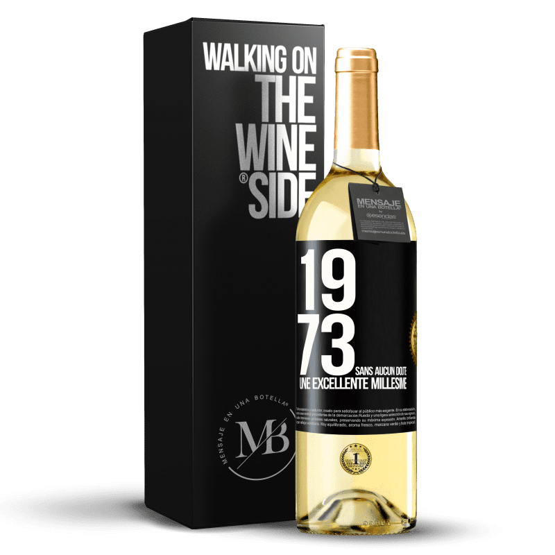 29,95 € Envoi gratuit | Vin blanc Édition WHITE 1973. Sans aucun doute, une excellente millésime Étiquette Noire. Étiquette personnalisable Vin jeune Récolte 2023 Verdejo