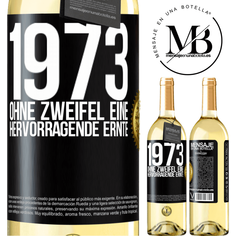 29,95 € Kostenloser Versand | Weißwein WHITE Ausgabe 1973. Ohne Zweifel eine hervorragende Ernte Schwarzes Etikett. Anpassbares Etikett Junger Wein Ernte 2023 Verdejo