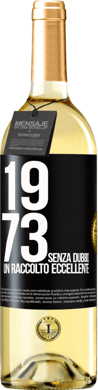 29,95 € | Vino bianco Edizione WHITE 1973. Senza dubbio, un raccolto eccellente Etichetta Nera. Etichetta personalizzabile Vino giovane Raccogliere 2023 Verdejo