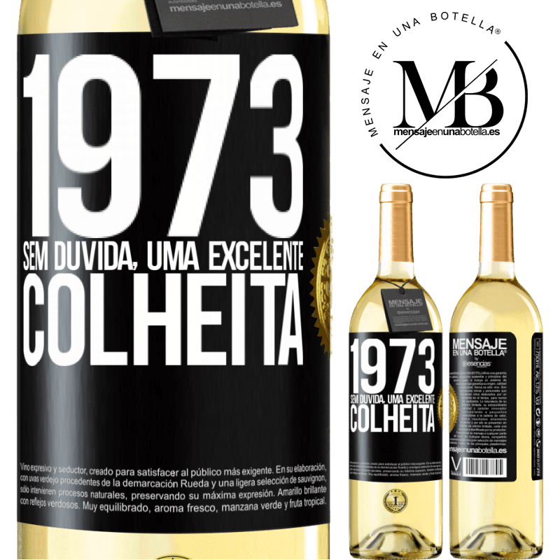 29,95 € Envio grátis | Vinho branco Edição WHITE 1973. Sem dúvida, uma excelente colheita Etiqueta Preta. Etiqueta personalizável Vinho jovem Colheita 2023 Verdejo