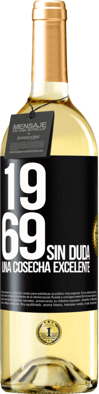 29,95 € Envío gratis | Vino Blanco Edición WHITE 1969. Sin duda, una cosecha excelente Etiqueta Negra. Etiqueta personalizable Vino joven Cosecha 2024 Verdejo