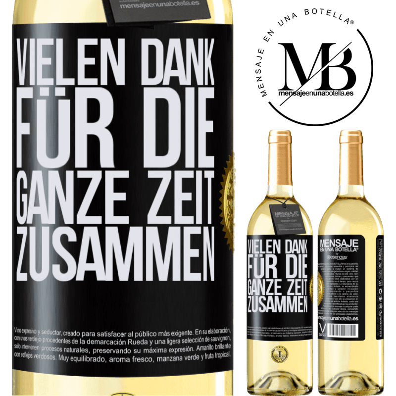 29,95 € Kostenloser Versand | Weißwein WHITE Ausgabe Vielen Dank für all die gemeinsame Zeit Schwarzes Etikett. Anpassbares Etikett Junger Wein Ernte 2024 Verdejo