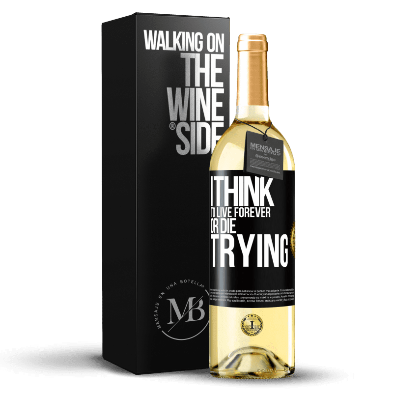 29,95 € Free Shipping | White Wine WHITE Edition I think to live forever, or die trying Black Label. Customizable label Young wine Harvest 2024 Verdejo