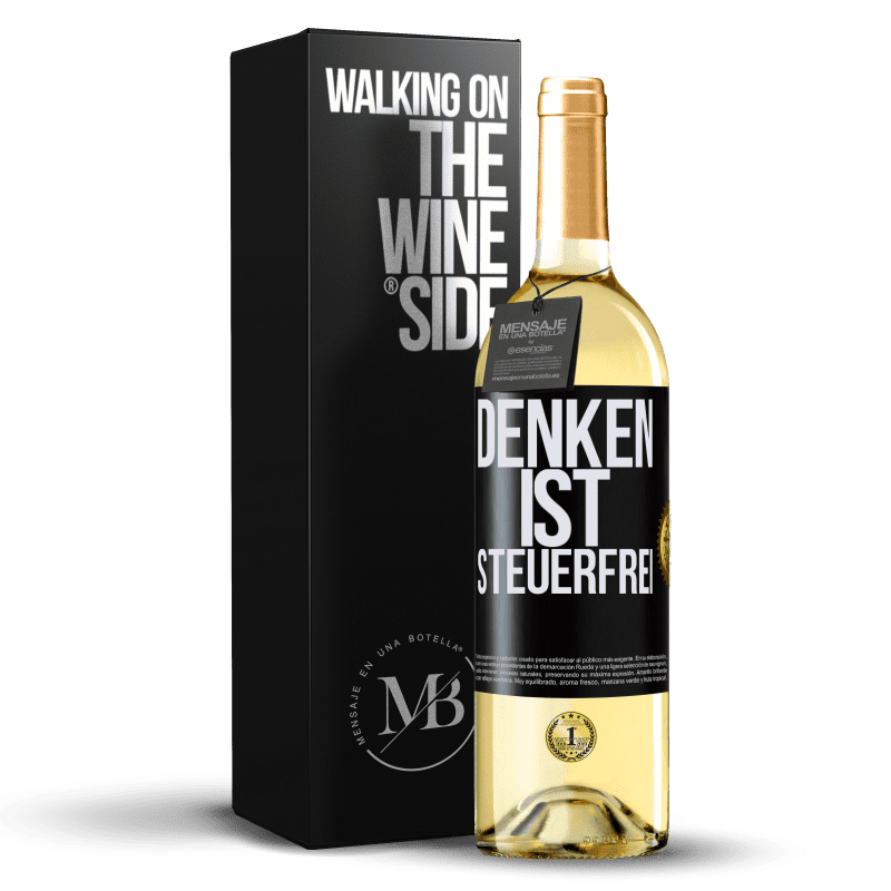 29,95 € Kostenloser Versand | Weißwein WHITE Ausgabe Denken ist steuerfrei Schwarzes Etikett. Anpassbares Etikett Junger Wein Ernte 2024 Verdejo