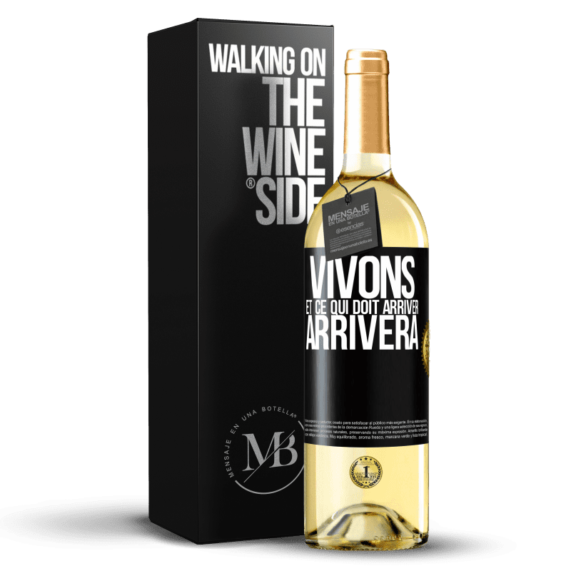 29,95 € Envoi gratuit | Vin blanc Édition WHITE Vivons Et ce qui doit arriver, arrivera Étiquette Noire. Étiquette personnalisable Vin jeune Récolte 2024 Verdejo