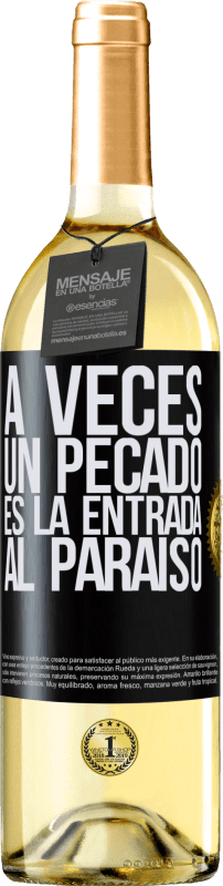 29,95 € Envío gratis | Vino Blanco Edición WHITE A veces un pecado es la entrada al paraíso Etiqueta Negra. Etiqueta personalizable Vino joven Cosecha 2025 Verdejo