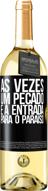 29,95 € | Vinho branco Edição WHITE Às vezes, um pecado é a entrada para o paraíso Etiqueta Preta. Etiqueta personalizável Vinho jovem Colheita 2023 Verdejo