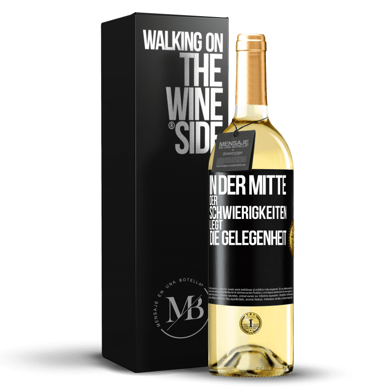 29,95 € Kostenloser Versand | Weißwein WHITE Ausgabe In der Mitte der Schwierigkeiten liegt die Gelegenheit Schwarzes Etikett. Anpassbares Etikett Junger Wein Ernte 2023 Verdejo