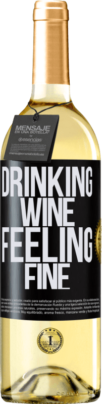 29,95 € | Weißwein WHITE Ausgabe Drinking wine, feeling fine Schwarzes Etikett. Anpassbares Etikett Junger Wein Ernte 2023 Verdejo