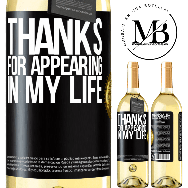 29,95 € Free Shipping | White Wine WHITE Edition Thanks for appearing in my life Black Label. Customizable label Young wine Harvest 2022 Verdejo