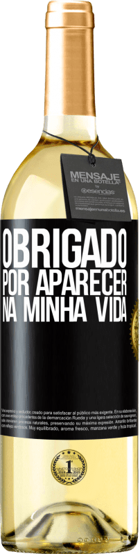 29,95 € Envio grátis | Vinho branco Edição WHITE Obrigado por aparecer na minha vida Etiqueta Preta. Etiqueta personalizável Vinho jovem Colheita 2024 Verdejo