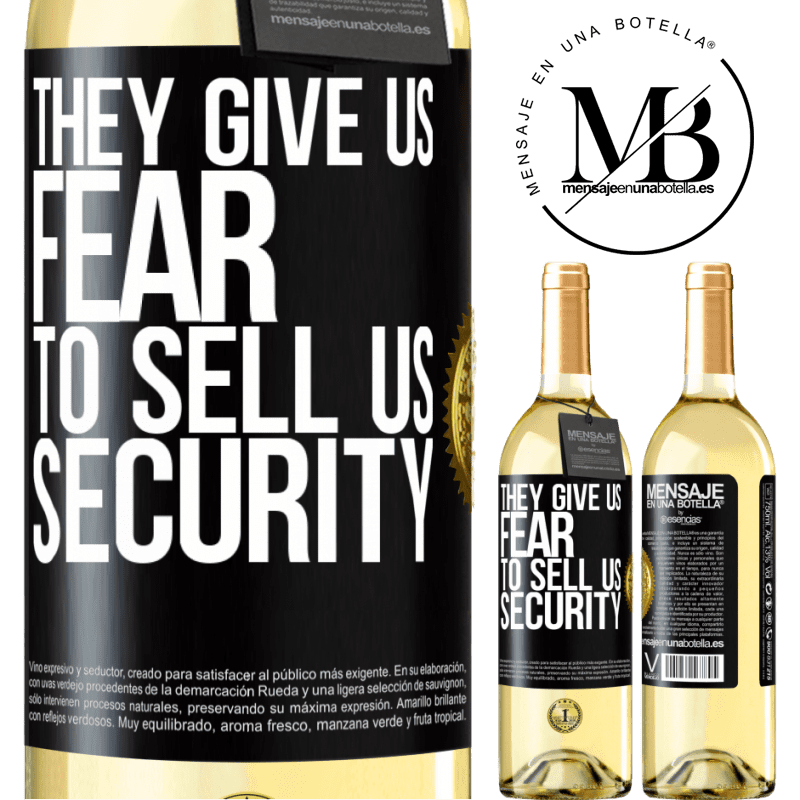 29,95 € Free Shipping | White Wine WHITE Edition They give us fear to sell us security Black Label. Customizable label Young wine Harvest 2022 Verdejo