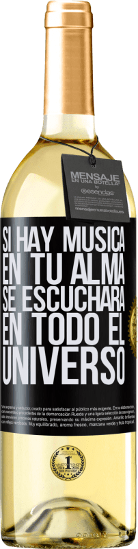 «Si hay música en tu alma, se escuchará en todo el universo» Edición WHITE