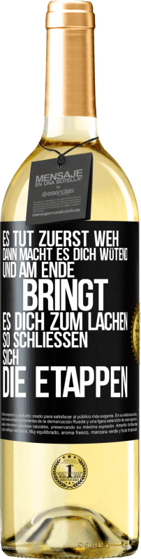 29,95 € | Weißwein WHITE Ausgabe Es tut zuerst weh, dann macht es dich wütend, und am Ende bringt es dich zum Lachen. So schließen sich die Etappen Schwarzes Etikett. Anpassbares Etikett Junger Wein Ernte 2024 Verdejo