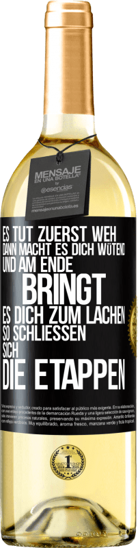 29,95 € | Weißwein WHITE Ausgabe Es tut zuerst weh, dann macht es dich wütend, und am Ende bringt es dich zum Lachen. So schließen sich die Etappen Schwarzes Etikett. Anpassbares Etikett Junger Wein Ernte 2025 Verdejo
