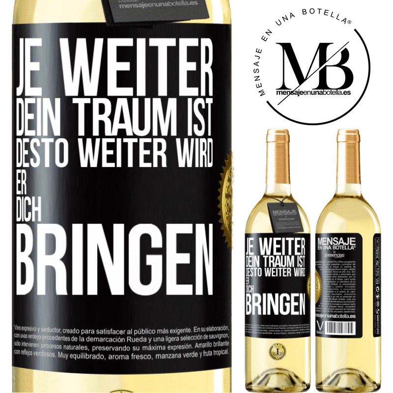 29,95 € Kostenloser Versand | Weißwein WHITE Ausgabe Je weiter dein Traum ist, desto weiter wird er dich bringen Schwarzes Etikett. Anpassbares Etikett Junger Wein Ernte 2025 Verdejo