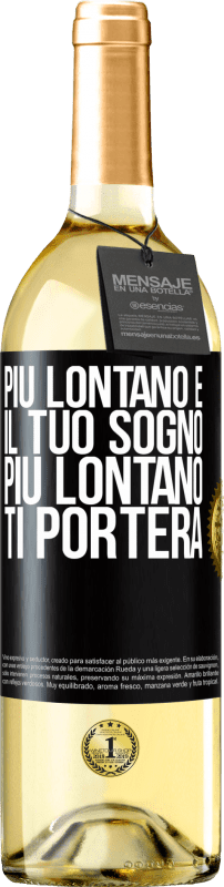 29,95 € | Vino bianco Edizione WHITE Più lontano è il tuo sogno, più lontano ti porterà Etichetta Nera. Etichetta personalizzabile Vino giovane Raccogliere 2024 Verdejo