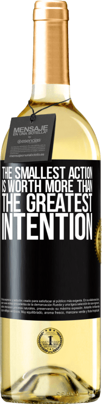 29,95 € | Белое вино Издание WHITE Наименьшее действие стоит больше, чем величайшее намерение Черная метка. Настраиваемая этикетка Молодое вино Урожай 2023 Verdejo