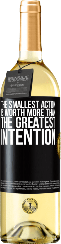 29,95 € Free Shipping | White Wine WHITE Edition The smallest action is worth more than the greatest intention Black Label. Customizable label Young wine Harvest 2024 Verdejo