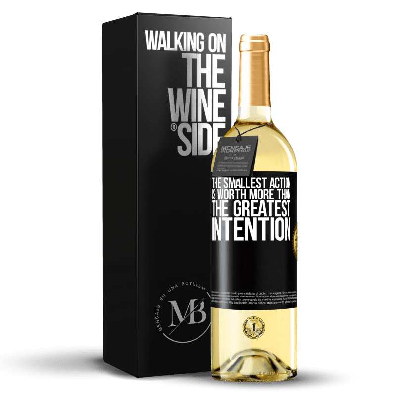 29,95 € Free Shipping | White Wine WHITE Edition The smallest action is worth more than the greatest intention Black Label. Customizable label Young wine Harvest 2023 Verdejo