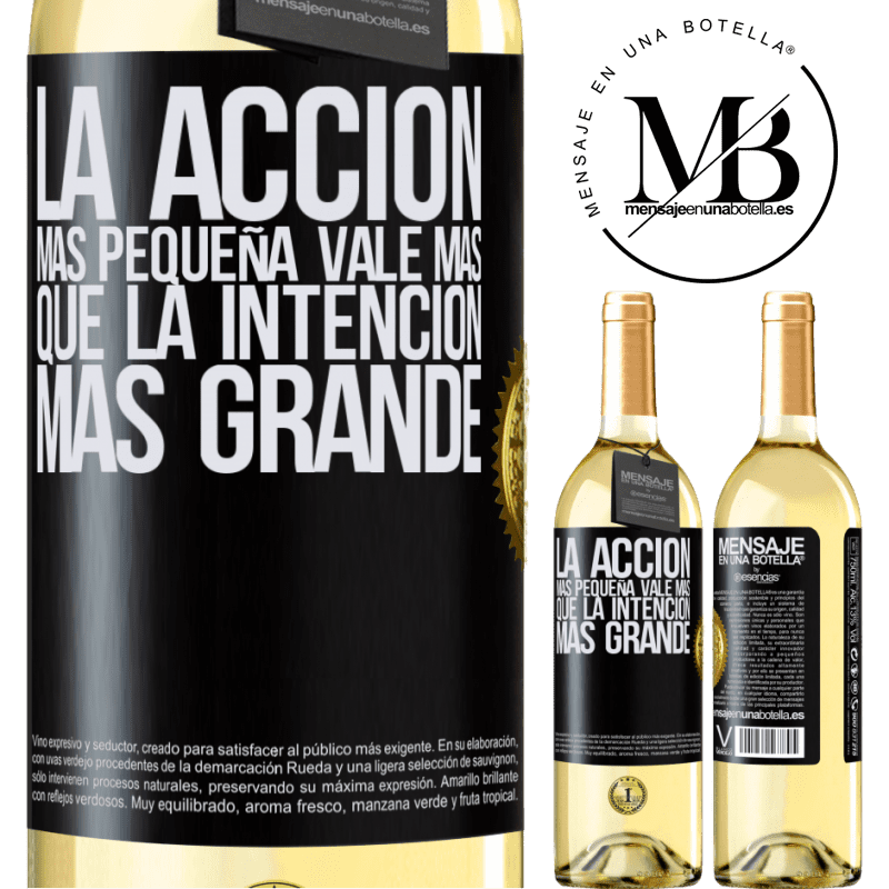 29,95 € Envío gratis | Vino Blanco Edición WHITE La acción más pequeña vale más que la intención más grande Etiqueta Negra. Etiqueta personalizable Vino joven Cosecha 2025 Verdejo