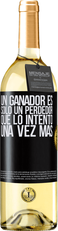 29,95 € | Vino Blanco Edición WHITE Un ganador es solo un perdedor que lo intentó una vez más Etiqueta Negra. Etiqueta personalizable Vino joven Cosecha 2025 Verdejo