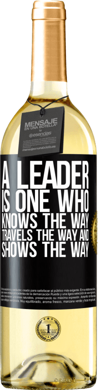 «领导者是知道道路，行进道路和展示道路的人» WHITE版