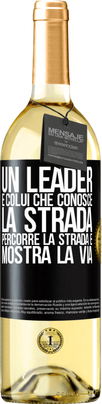 29,95 € Spedizione Gratuita | Vino bianco Edizione WHITE Un leader è colui che conosce la strada, percorre la strada e mostra la via Etichetta Nera. Etichetta personalizzabile Vino giovane Raccogliere 2025 Verdejo