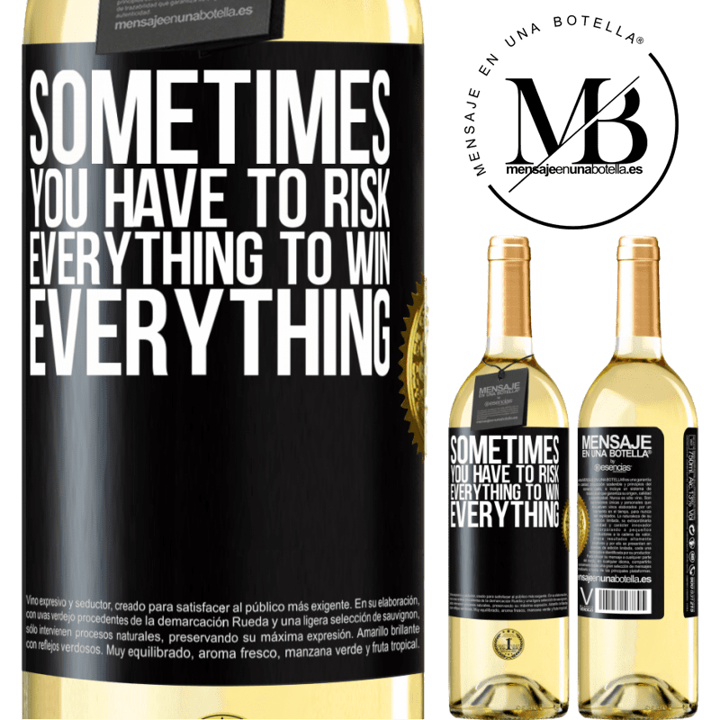 29,95 € Free Shipping | White Wine WHITE Edition Sometimes you have to risk everything to win everything Black Label. Customizable label Young wine Harvest 2022 Verdejo