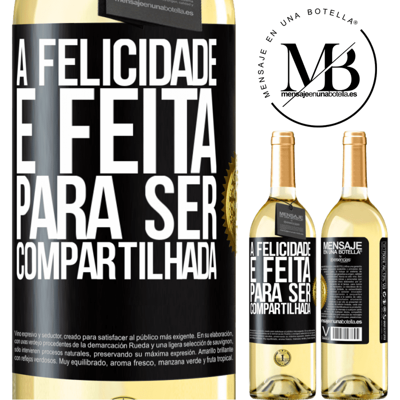 29,95 € Envio grátis | Vinho branco Edição WHITE A felicidade é feita para ser compartilhada Etiqueta Preta. Etiqueta personalizável Vinho jovem Colheita 2023 Verdejo