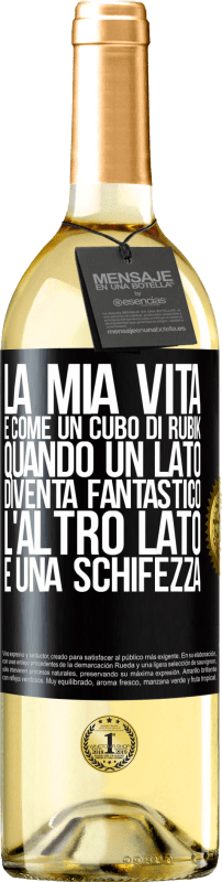 29,95 € | Vino bianco Edizione WHITE La mia vita è come un cubo di rubik. Quando un lato diventa fantastico, l'altro lato è una schifezza Etichetta Nera. Etichetta personalizzabile Vino giovane Raccogliere 2025 Verdejo