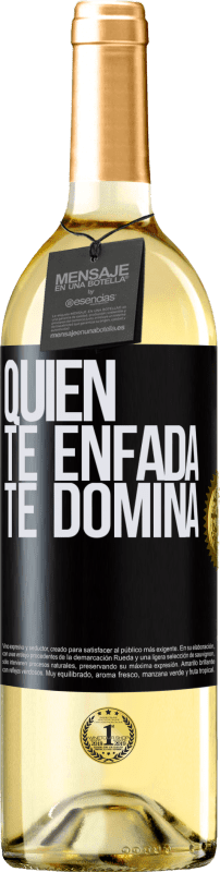 29,95 € Envío gratis | Vino Blanco Edición WHITE Quien te enfada te domina Etiqueta Negra. Etiqueta personalizable Vino joven Cosecha 2025 Verdejo