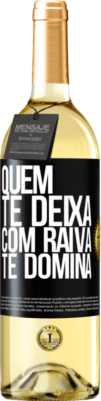 29,95 € | Vinho branco Edição WHITE Quem te deixa com raiva te domina Etiqueta Preta. Etiqueta personalizável Vinho jovem Colheita 2024 Verdejo