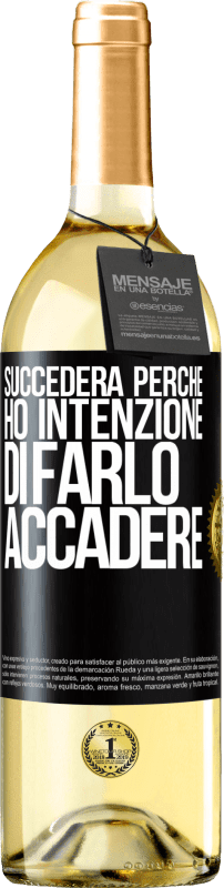 29,95 € | Vino bianco Edizione WHITE Succederà perché ho intenzione di farlo accadere Etichetta Nera. Etichetta personalizzabile Vino giovane Raccogliere 2024 Verdejo