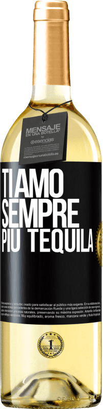 29,95 € | Vino bianco Edizione WHITE Ti amo sempre più tequila Etichetta Nera. Etichetta personalizzabile Vino giovane Raccogliere 2024 Verdejo