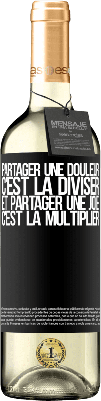 29,95 € Envoi gratuit | Vin blanc Édition WHITE Partager une douleur, c'est la diviser et partager une joie, c'est la multiplier Étiquette Noire. Étiquette personnalisable Vin jeune Récolte 2025 Verdejo