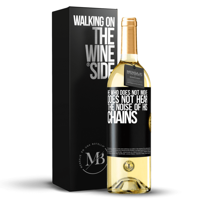 29,95 € Free Shipping | White Wine WHITE Edition He who does not move does not hear the noise of his chains Black Label. Customizable label Young wine Harvest 2025 Verdejo